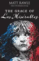 La grâce des Misérables - The Grace of Les Miserables