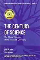 Le siècle de la science : Le triomphe mondial de l'université de recherche - The Century of Science: The Global Triumph of the Research University