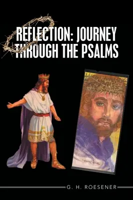 Réflexion : Voyage à travers les Psaumes - Reflection: Journey Through the Psalms