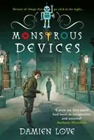 Dispositifs monstrueux - Monstrous Devices