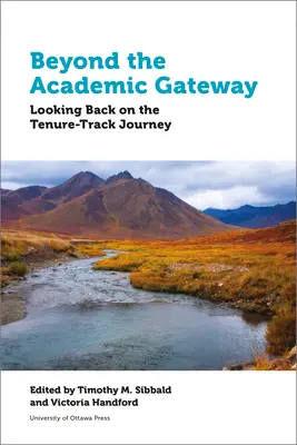 Au-delà du portail académique : Retour sur le parcours de la titularisation - Beyond the Academic Gateway: Looking Back on the Tenure-Track Journey