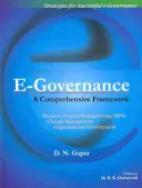 La gouvernance électronique : Un cadre global - E-Governance: A Comprehensive Framework