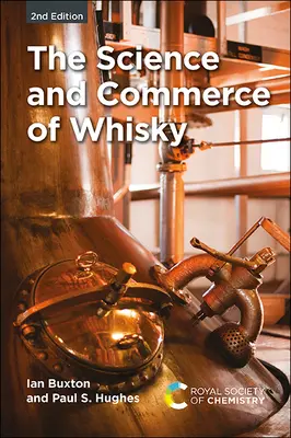 La science et le commerce du whisky - The Science and Commerce of Whisky