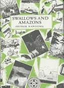 Hirondelles et amazones - Swallows and Amazons