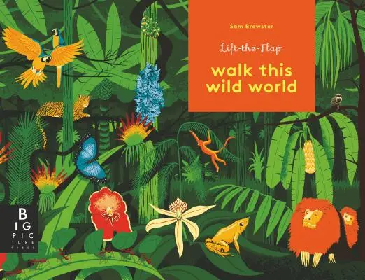 Marcher dans ce monde sauvage - Walk This Wild World