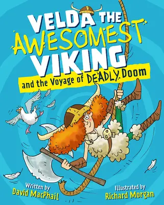 Velda, la plus géniale des vikings, et le voyage de la mort - Velda the Awesomest Viking and the Voyage of Deadly Doom