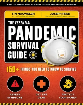 The Essential Pandemic Survival Guide Covid Advice Illness Protection Quarantine Tips : 154 façons de rester en sécurité - The Essential Pandemic Survival Guide Covid Advice Illness Protection Quarantine Tips: 154 Ways to Stay Safe