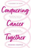 Vaincre le cancer ensemble - Conquering Cancer Together