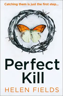 Perfect Kill (un thriller de Di Callanach, livre 6) - Perfect Kill (a Di Callanach Thriller, Book 6)