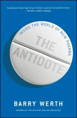 L'antidote : Dans le monde de la nouvelle pharmacie - The Antidote: Inside the World of New Pharma