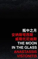 La lune dans le verre - Moon in the Glass