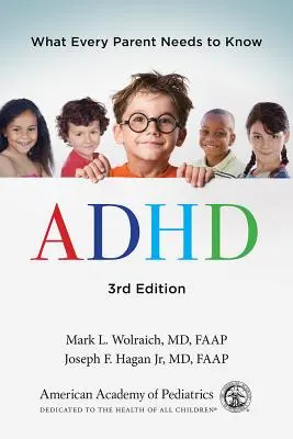 TDAH : Ce que chaque parent doit savoir - ADHD: What Every Parent Needs to Know