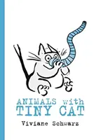 Animaux avec petit chat - Animals with Tiny Cat