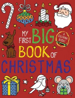 Mon premier grand livre de Noël - My First Big Book of Christmas