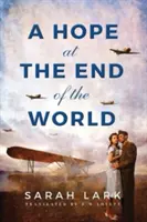 Un espoir au bout du monde - A Hope at the End of the World