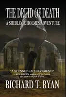 Le Druide de la Mort - Une Aventure de Sherlock Holmes - The Druid of Death - A Sherlock Holmes Adventure