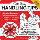 Conseils pour manipuler les bébés en toute sécurité - Safe Baby Handling Tips