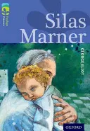 Oxford Reading Tree TreeTops Classics : Niveau 17 Plus Pack A : Silas Marner - Oxford Reading Tree TreeTops Classics: Level 17 More Pack A: Silas Marner