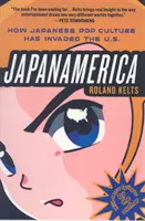 Japanamerica : Comment la culture pop japonaise a envahi les États-Unis - Japanamerica: How Japanese Pop Culture Has Invaded the U.S.