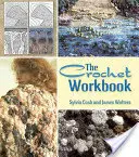 Le manuel du crochet - The Crochet Workbook