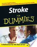L'AVC pour les nuls - Stroke for Dummies