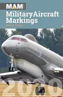 Marquages des aéronefs militaires 2020 - Military Aircraft Markings 2020