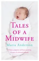 Histoires d'une sage-femme - Tales of a Midwife