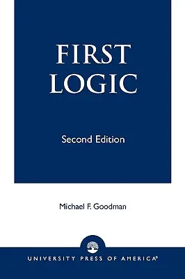 Première logique, deuxième édition - First Logic, Second Edition