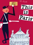 Voici Paris - This Is Paris