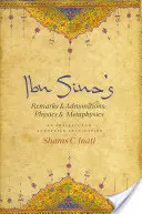 Remarques et admonitions d'Ibn Sina : Physique et métaphysique : Analyse et traduction annotée - Ibn Sina's Remarks and Admonitions: Physics and Metaphysics: An Analysis and Annotated Translation