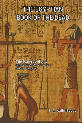 Le livre des morts égyptien - The Egyptian Book of the Dead