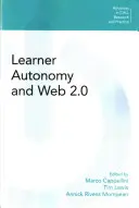 Autonomie de l'apprenant et Web 2.0 - Learner Autonomy and Web 2.0