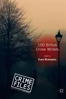 100 auteurs britanniques de romans policiers - 100 British Crime Writers