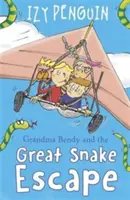 Grandma Bendy et la grande évasion du serpent - Grandma Bendy and the Great Snake Escape