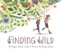 A la recherche de la nature - Finding Wild