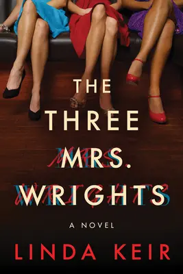 Les trois Mrs. Wright - The Three Mrs. Wrights