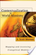 La contextualisation dans les missions mondiales : Cartographie et évaluation des modèles évangéliques - Contextualization in World Missions: Mapping and Assessing Evangelical Models