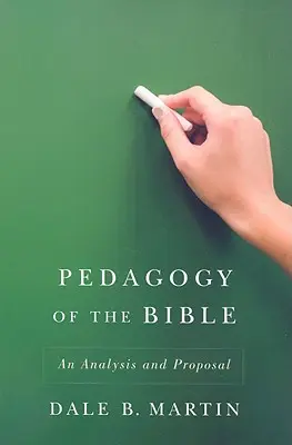 Pédagogie de la Bible : Une analyse et une proposition - Pedagogy of the Bible: An Analysis and Proposal