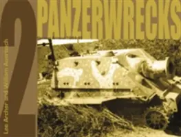 Panzerwrecks 2 - Blindés allemands 1944-45 - Panzerwrecks 2 - German Armour 1944-45