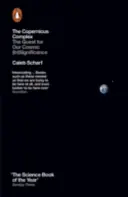 Le complexe de Copernic - La quête de notre (in)importance cosmique - Copernicus Complex - The Quest for Our Cosmic (In)Significance