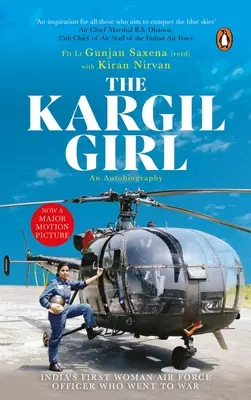 La fille de Kargil : Une autobiographie - Kargil Girl: An Autobiography