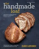 Handmade Loaf - Le livre qui a déclenché une révolution boulangère - Handmade Loaf - The book that started a baking revolution