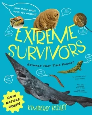 Survivants de l'extrême : Les animaux que le temps a oubliés - Extreme Survivors: Animals That Time Forgot