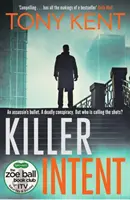 Killer Intent - Un choix du club de lecture de Zoe Ball - Killer Intent - A Zoe Ball Book Club Choice