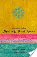 Livre complet des noms musulmans et parsi - Complete Book Of Muslim & Parsi Names