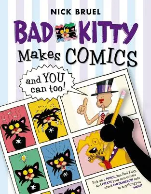 Bad Kitty fait de la bande dessinée ... et vous aussi ! - Bad Kitty Makes Comics . . . and You Can Too!