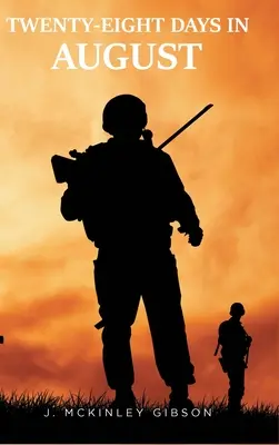 Vingt-huit jours en août - Twenty-Eight Days in August