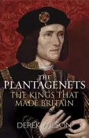 Les Plantagenêts : Les rois qui ont fait l'Angleterre - The Plantagenets: The Kings That Made Britain