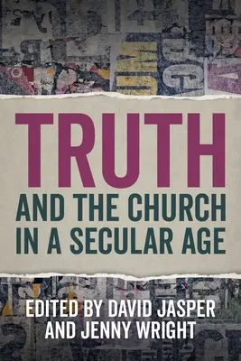 La vérité et l'Église à l'ère de la laïcité - Truth and the Church in a Secular Age