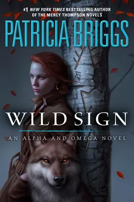 Signe sauvage - Wild Sign